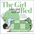 The Girl Who Got out of Bed
